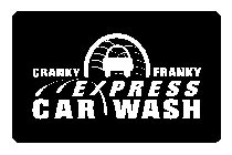 cranky-franky-express-car-wash-78938806 Cranky Franky's Express Car Wash